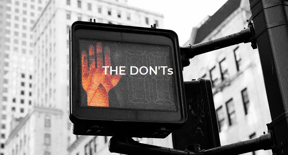 Unique Value Proposition - The Dont's